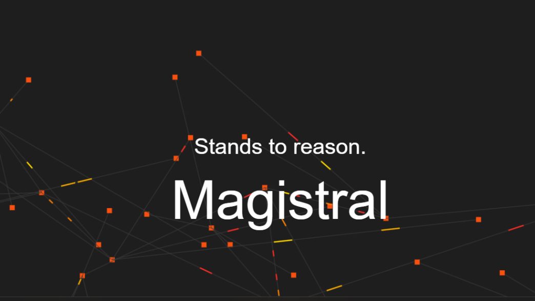 mistral-lanseaza-magistral,-primul-llm-european-cu-rationament