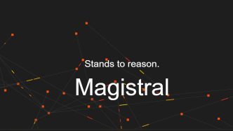 mistral-lanseaza-magistral,-primul-llm-european-cu-rationament